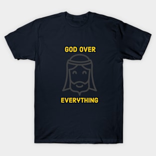 God Over Everything T-Shirt